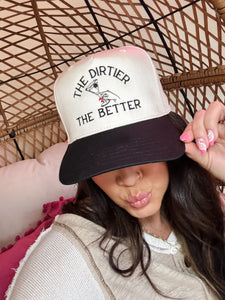"THE DIRTIER THE BETTER" HAT-BLACK & NATURAL