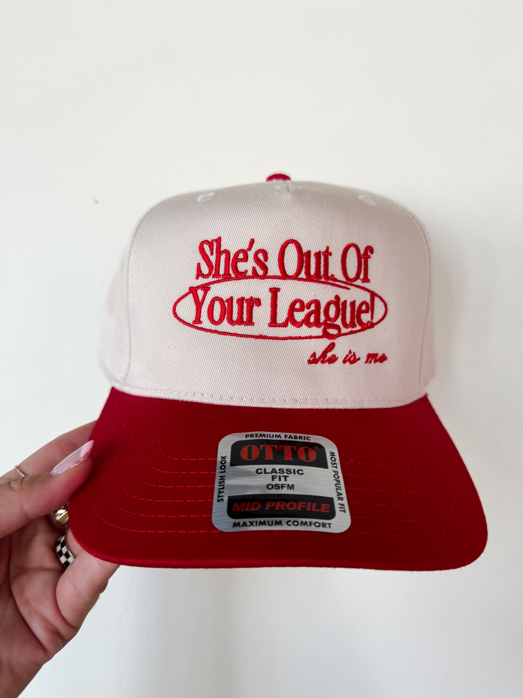 SHE'S OUT OF YOUR LEAGUE (SHE IS ME) HAT- RED & NATURAL