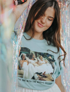 "THE ONE WITH THE WEDDING DRESSES" TEE